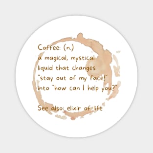 Coffee defined Magnet